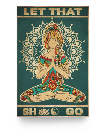 iWow Inspirational to My Mom Poster from Daughter Yoga for Peace of Mind Let That Shit Go, Awesome Gift for Woman, Print Poster Decor Bedroom, Living Room Art 11x17 Poster